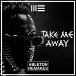 ACRAZE - Take Me Away Ableton Remake (Progressive House)