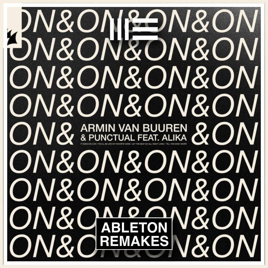 Armin van Buuren · Punctual - On & On Ableton Remake (Pop House) - ABLETON REMAKES
