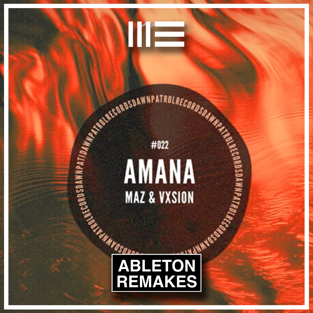 Maz, Vxsion - Amana Ableton Remake (Afro House)