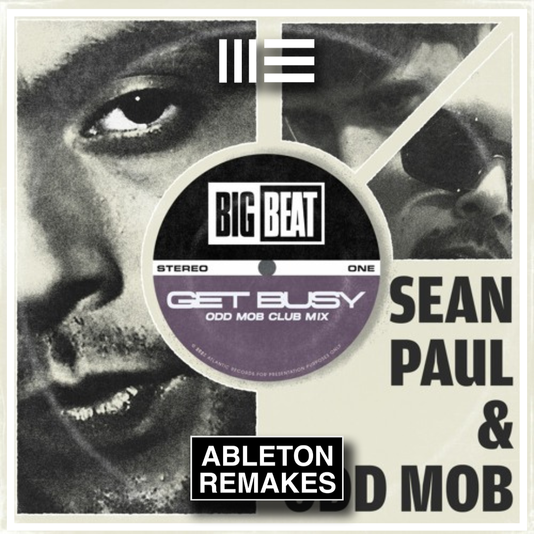Sean Paul - Get Busy (Odd Mob Club Mix) Ableton Remake (Bass House)
