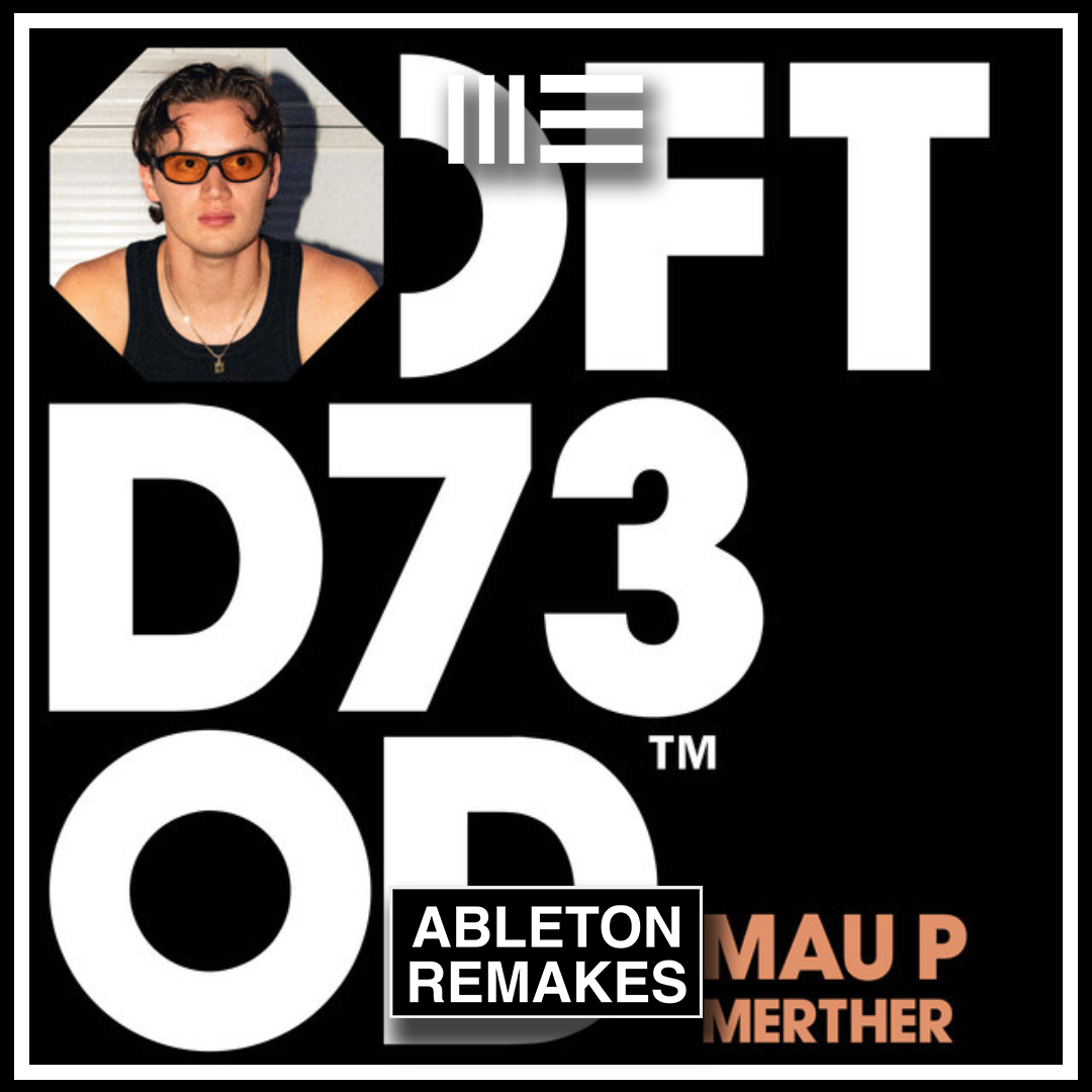 Mau P|  Merther Ableton Remake (Tech House) - ABLETON REMAKES